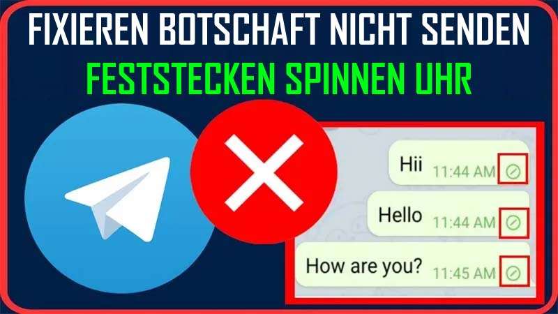 Fixieren Botschaft Nicht Senden Feststecken Spinnen Uhr Auf Telegram